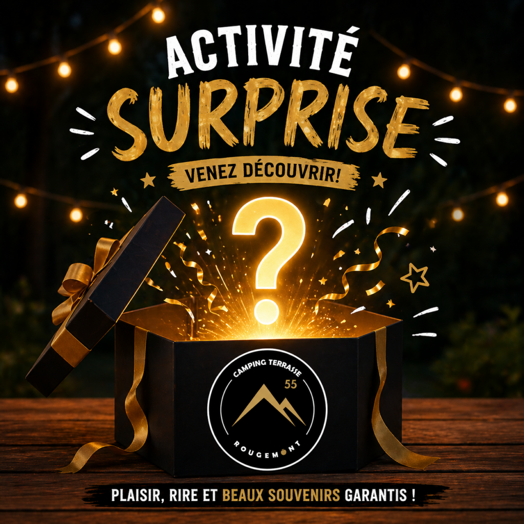 Activité Surprise - Camping Terrasse Rougemont